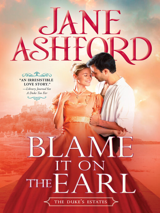 Title details for Blame It on the Earl by Jane Ashford - Wait list